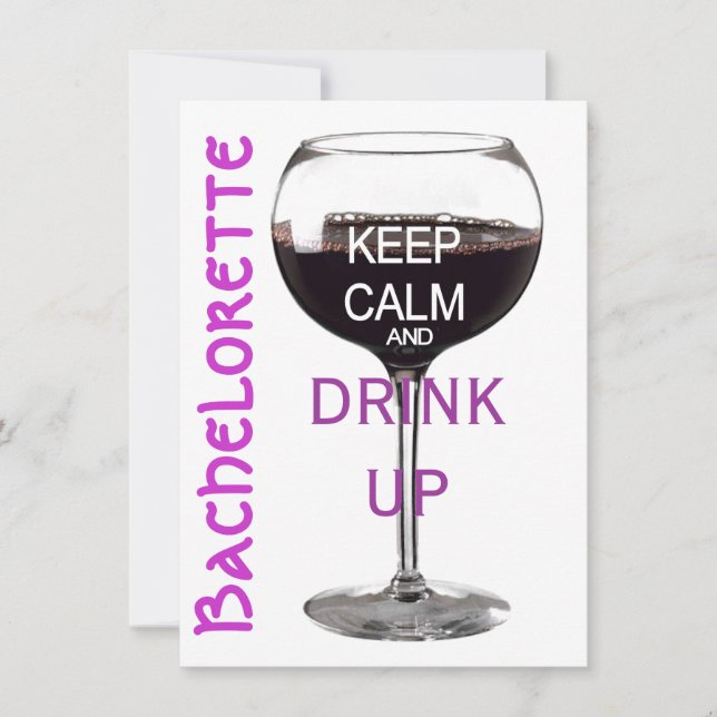 Keep Calm Bachelorette party drinks Invitation (Front)