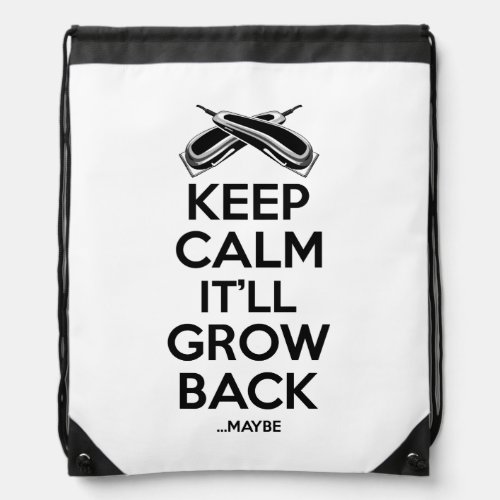 Keep Calm Barber Shop Humor Drawstring Bag