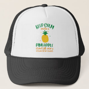 Keep Calm & Be a  Pineapple Summer Trucker Hat