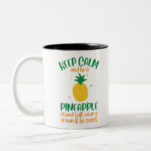 Keep Calm & Be a  Pineapple Summer Two-Tone Coffee Mug