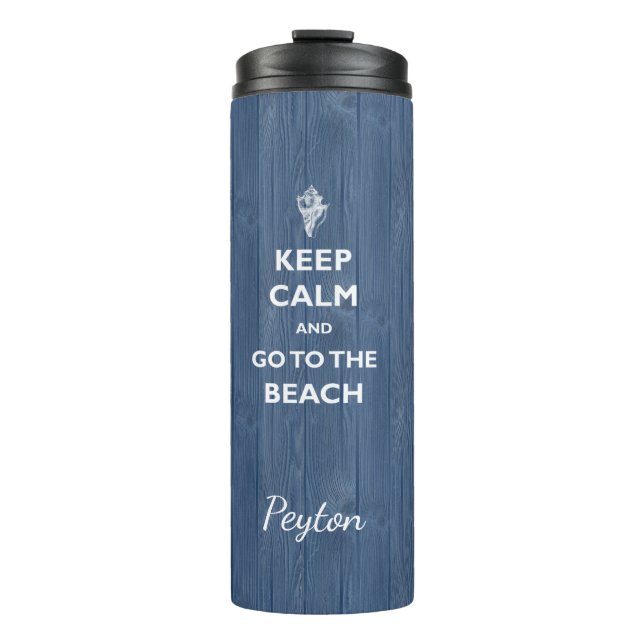 Keep Calm Beach Shell Blue Wood Name Therm Tumbler (Front)