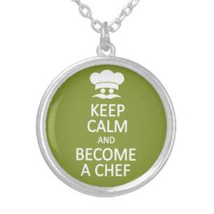 Keep Calm & Become a Chef custom necklace
