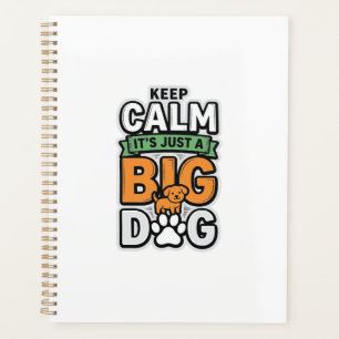 Keep Calm Big Dog Vintage Vector Design_1 Planner
