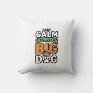Keep Calm Big Dog Vintage Vector Design_1 Throw Pillow