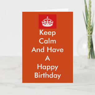 "Keep Calm" Birthday Card