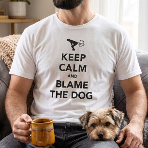Keep Calm Blame The Dog Fart Joke T-Shirt