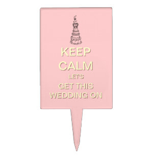Keep Calm Bridal Shower Cake Topper