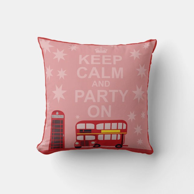 Keep Calm British Party On Throw Pillow (Front)