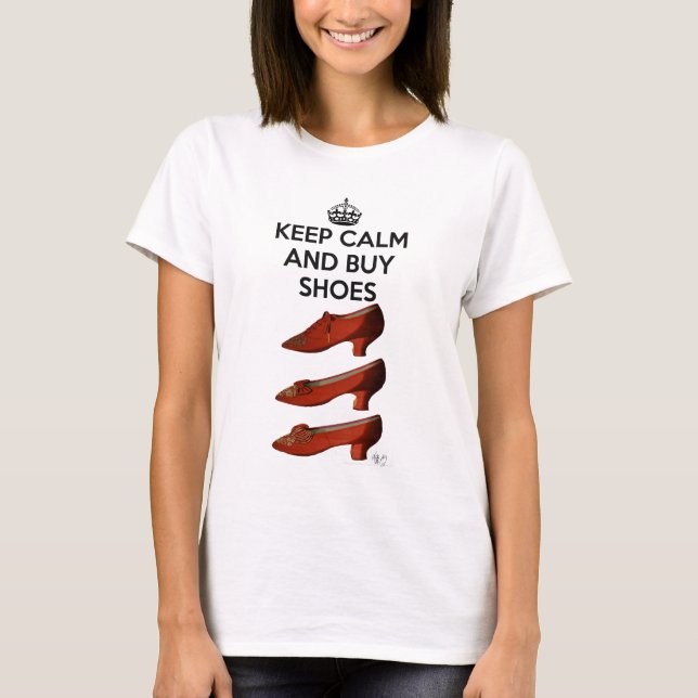 Keep Calm Buy Shoes T-Shirt (Front)