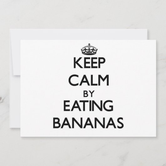 Keep calm by eating Bananas (Front)