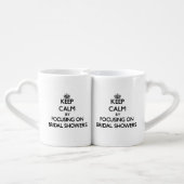 Keep Calm by focusing on Bridal Showers Coffee Mug Set (Back Nesting)