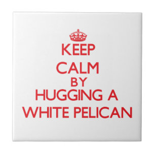 Keep calm by hugging a White Pelican Tile