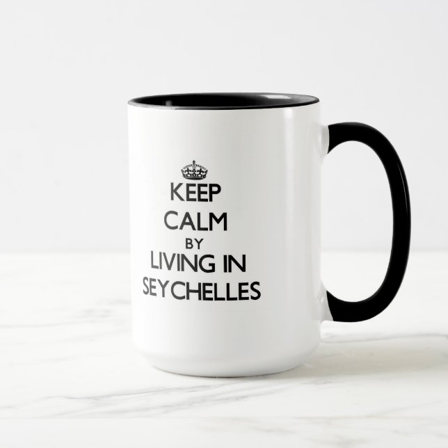 Keep Calm by Living in Seychelles Mug (Right)