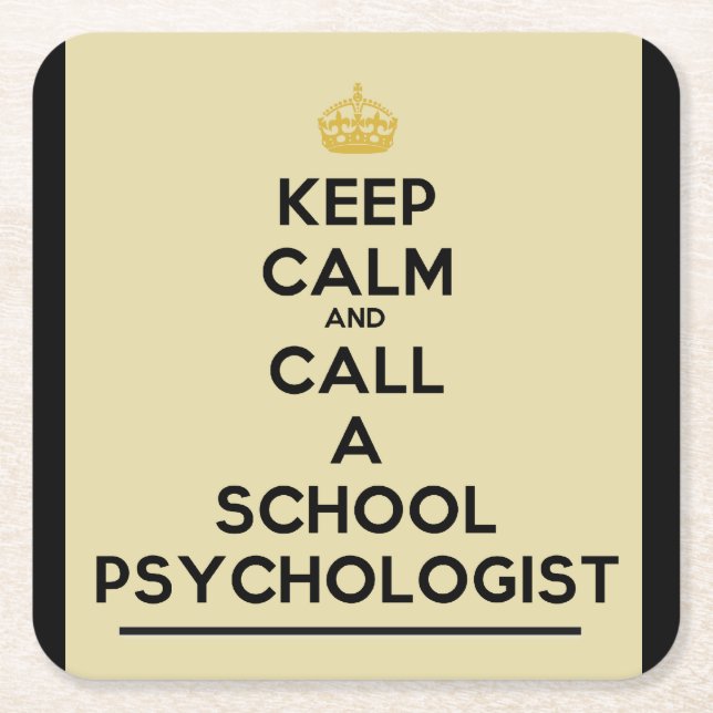 Keep Calm Call a School Psychologist Coasters (Front)