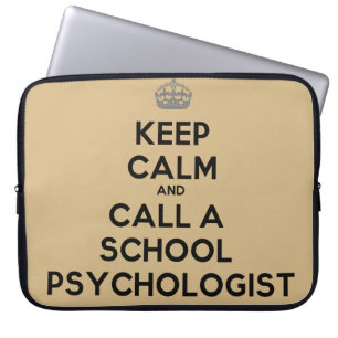 Keep Calm & Call a School Psychologist Laptop Case