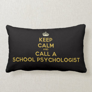 Keep Calm & Call a School Psychologist Pillow