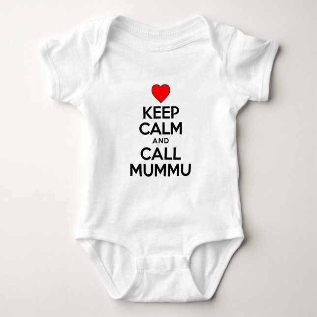 Keep Calm Call Mummu Baby Bodysuit (Front)