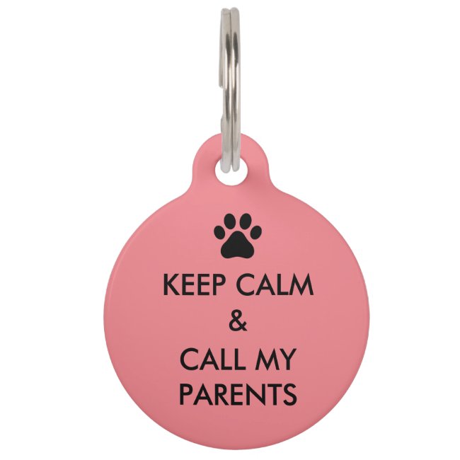 Keep Calm & Call My Parents Large Dog Tag