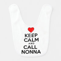 Keep Calm Call Nonna Bib