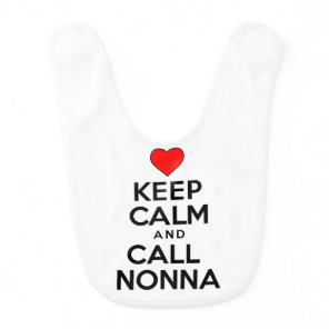 Keep Calm Call Nonna Bib