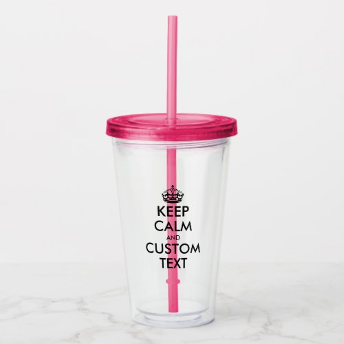 Keep calm carry on funny acrylic tumbler glass