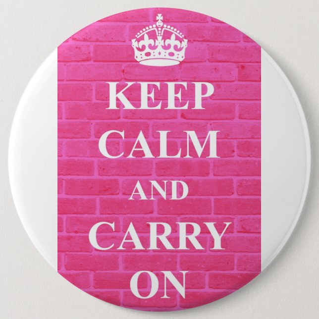 Keep Calm & Carry On Pink Button (Front)