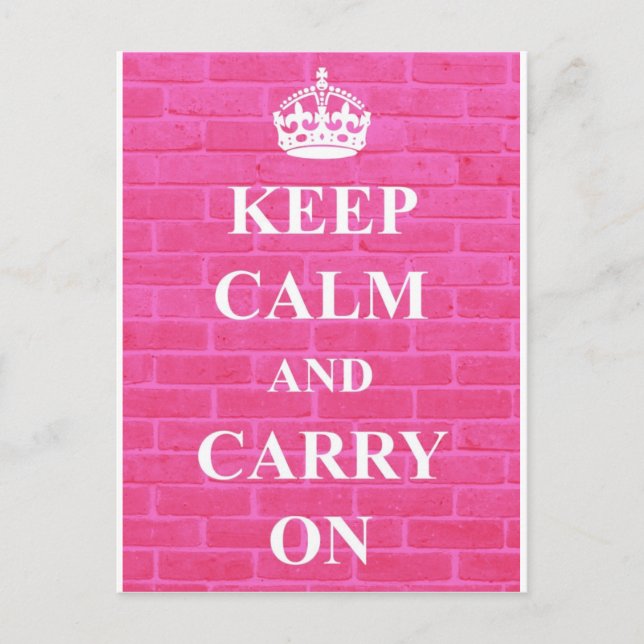 Keep Calm & Carry On Pink Postcard (Front)