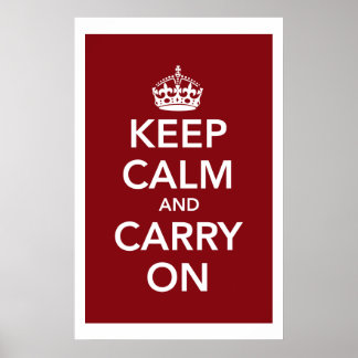 Keep Calm Carry On Poster