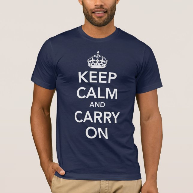 Keep Calm Carry On T-Shirt (Front)