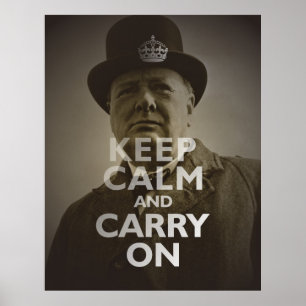 Keep Calm & Carry On Winston Churchill Poster