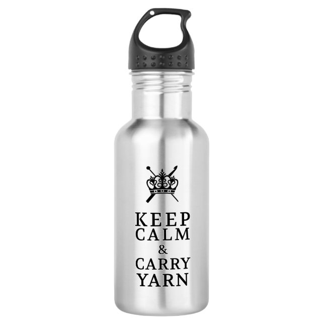 Keep Calm Carry Yarn Crafts • Knit Crochet Water Bottle (Front)