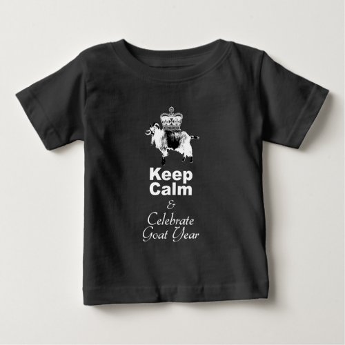 Keep Calm Celebrate Goat Year baby black T_shirt