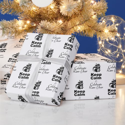 Keep Calm Celebrate Ram Year Wrapping Paper