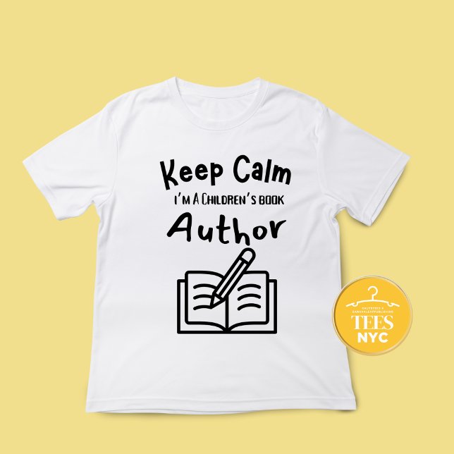 Keep Calm | Children's Book Author Unisex T-shirt  (Creator Uploaded)