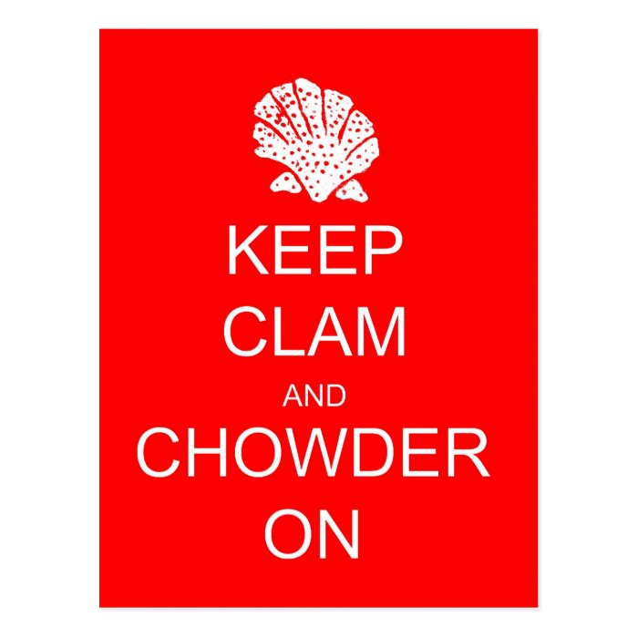 Keep Calm Clam Chowder Post Card