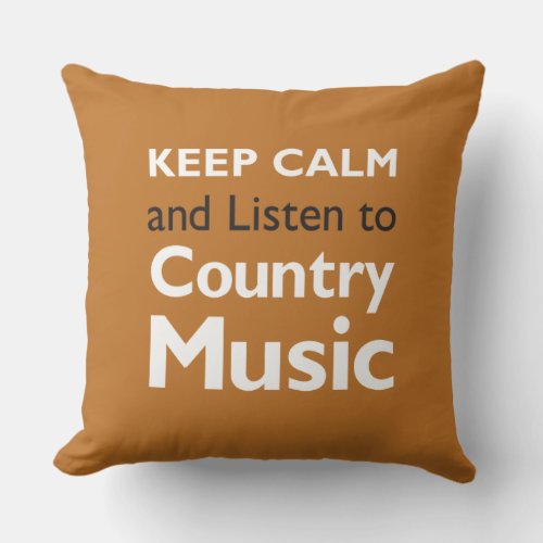 Keep Calm Country Throw Pillow