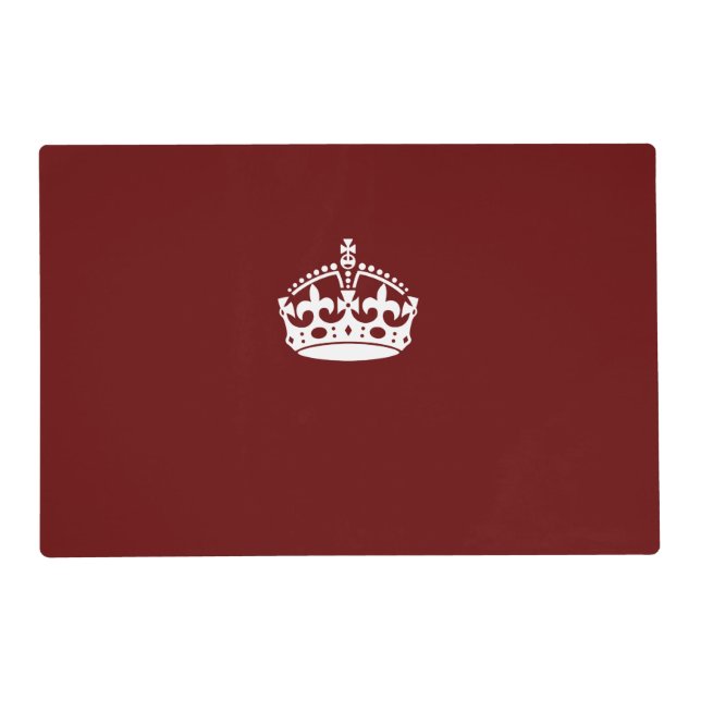 Keep Calm Crown on Burgundy Red Decor Placemat (Front)