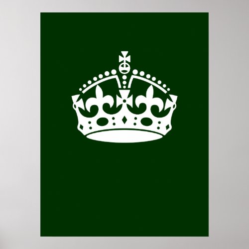 Keep Calm Crown on Forest Green Decor