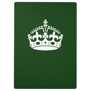 Keep Calm Crown on Forest Green Decor Clipboard