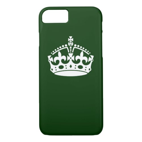 Keep Calm Crown Symbol on Forest Green iPhone 87 Case