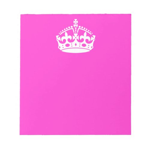 KEEP CALM CROWN Symbol on Hot Pink Decor Notepad