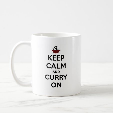 Keep Calm Curry On Coffee Mug