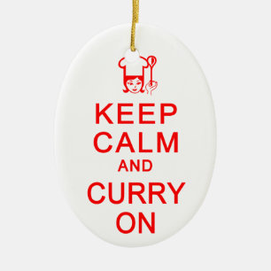 Keep Calm & Curry On ornament - customise