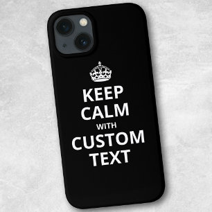 Keep Calm Custom Quote Template iPhone Case