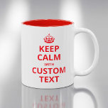 Keep Calm Custom Quote Template Mug at Zazzle