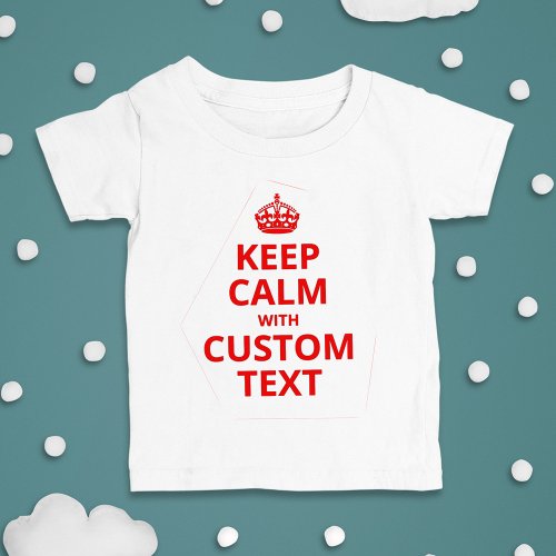 Keep Calm Custom Quote Template T_Shirt