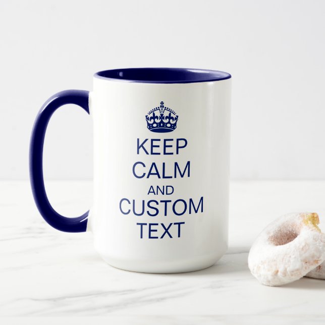 "Keep Calm" & [Custom Text] Crown Mug (With Donut)
