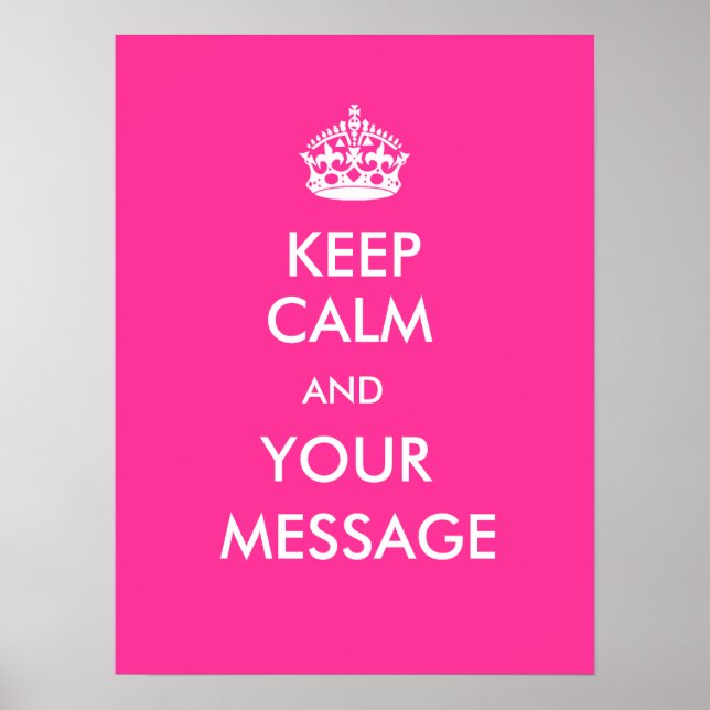 Keep Calm Customize Poster (Front)