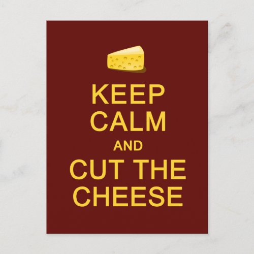 Keep Calm  Cut The Cheese postcard customize Postcard