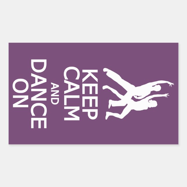 Keep Calm & Dance On custom color stickers (Front)